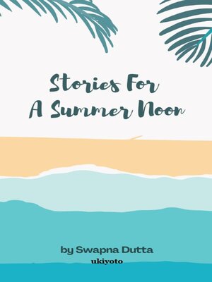 cover image of Stories for a Summer Noon